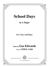 Gus Edwards School Days In A Major For Voice And Piano