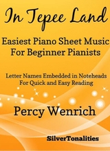 In Tepee Land Easiest Piano Sheet Music For Beginner Pianists