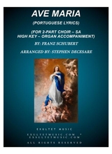 Ave Maria Portuguese Lyrics For 2 Part Choir Sa High Key Organ Accompaniment
