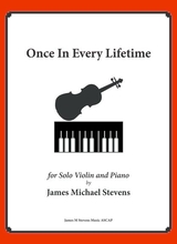 Once In Every Lifetime Solo Violin Piano