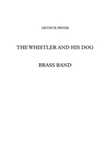 The Whistler And His Dog Brass Band