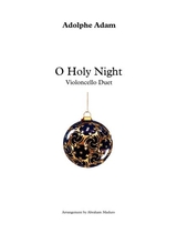 O Holy Night Cello Duet Two Tonalities Included