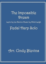 The Impossible Dream Arranged For Pedal Harp