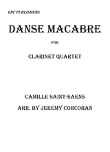 Danse Macabre For Clarinet Quartet