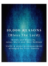 10 000 Reasons Bless The Lord Violin Piano Accompaniment