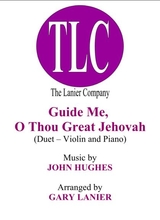 Guide Me O Thou Great Jehovah Duet Violin And Piano Score And Parts