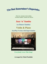 Jazz N Samba So Danco Samba With Improvisation For Violin And Piano Video