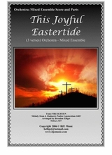 This Joyful Eastertide Orchestra Or Mixed Ensemble