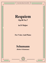 Schumann Requiem Op 90 No 7 In D Major For Voice Piano
