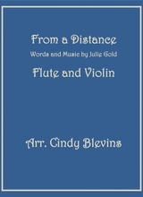 From A Distance Arranged For Flute And Violin