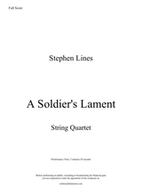 A Soldiers Lament String Quartet