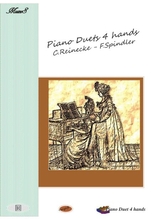 Piano Duets 4 Hands By Reinecke And Splinder