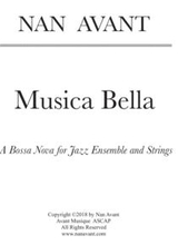 Musica Bella A BoSSA Nova For Jazz Ensemble And Strings