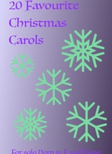 20 Favourite Christmas Carols For Solo French Horn In F And Piano