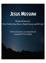 Jesus Messiah Violin Piano Accompaniment