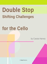 Double Stop Shifting Challenges For The Cello