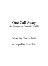 One Call Away For Saxophone Quartet