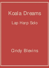 Koala Dreams An Original Solo For Lap Harp From My Book Perceptions