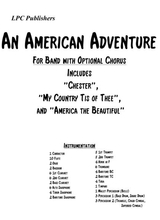 An American Adventure For Band With Optional Chorus