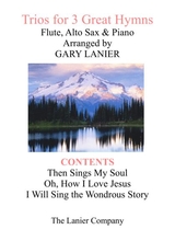 Trios For 3 Great Hymns Flute Alto Sax With Piano And Parts