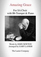 Amazing Grace Sa Choir With Bb Trumpet Piano Score Parts Included