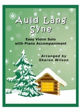 Auld Lang Syne Easy Violin Solo With Piano Accompaniment