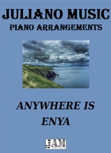 Anywhere Is Enya Easy Piano Arrangement
