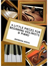 4 Little Pieces For Beginning Violinists Piano