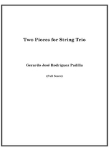 Two Pieces For String Trio