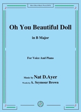 Nat D Ayer Oh You Beautiful Doll In B Major For Voice And Piano
