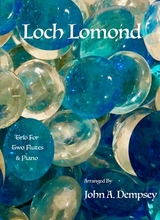 Loch Lomond Trio For Two Flutes And Piano