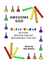 Awesome God For 8 Note Bells And Boomwhackers With Color Coded Notes
