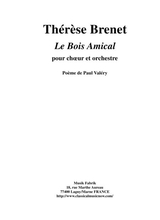 Thrse Brenet Le Bois Amical For SATB Chorus And Orchestra Orchestral Score