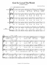 God So Loved The World SATB A Cappella