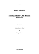 Scenes From Childhood Kinderscenen For Euphonium Piano