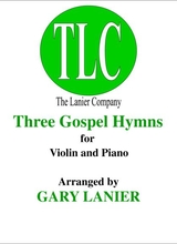 Three Gospel Hymns Duets For Violin Piano
