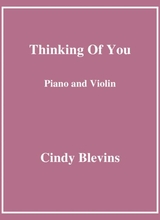 Thinking Of You For Piano And Violin