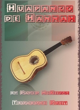 Huapango De Hannah For Trombone Duet