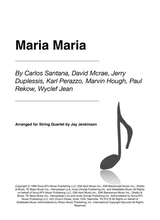 Maria Maria For String Quartet