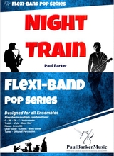 Night Train Flexi Band Score Parts