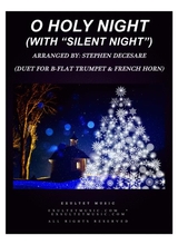 O Holy Night With Silent Night Duet For Bb Trumpet French Horn