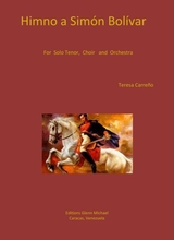 Hymn To Simon Bolivar For Tenor And Orchestra