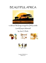 Beautiful Africa 12 African Folk Songs Arranged For Orff Ensemble E Book