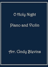 O Holy Night Arranged For Piano And Violin
