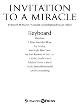 Invitation To A Miracle A Cantata For Christmas Keyboard