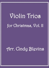 Violin Trios For Christmas Vol Ii