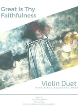 Great Is Thy Faithfulness Violin Duet