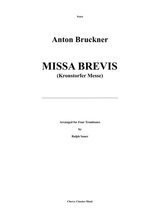 MiSSA Brevis For Trombone Quartet