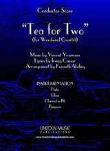 Tea For Two For Woodwind Quartet