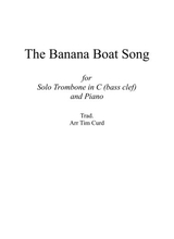 The Banana Boat Song For Solo Trombone Euphonium In C Bass Clef And Piano